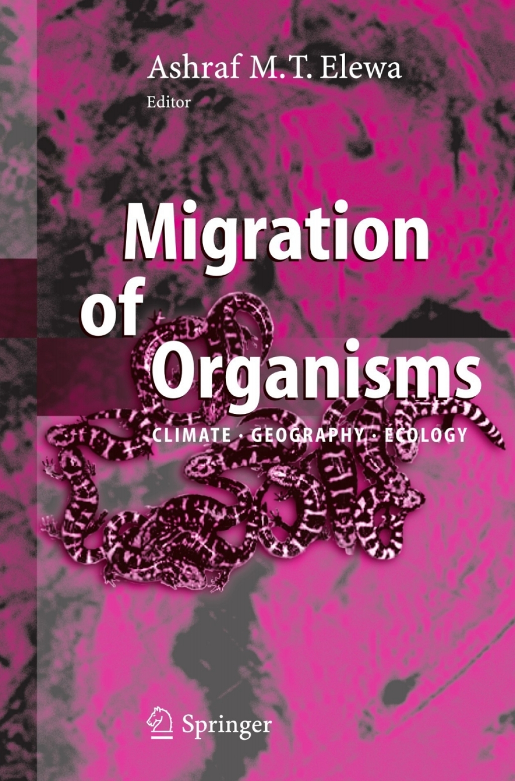 Migration of Organisms Climate. Geography. Ecology 1st Edition â€“ PDF/EPUB Version Downloadable