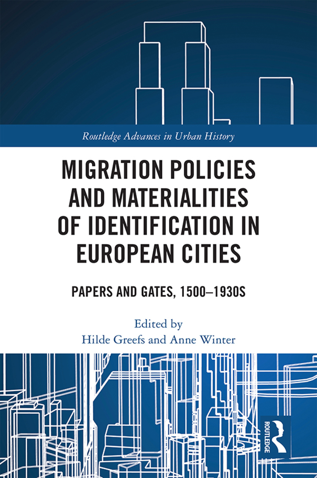 Migration Policies and Materialities of Identification in European Cities Papers and Gates, 1500-1930s 1st Edition â€“ PDF/EPUB Version Downloadable