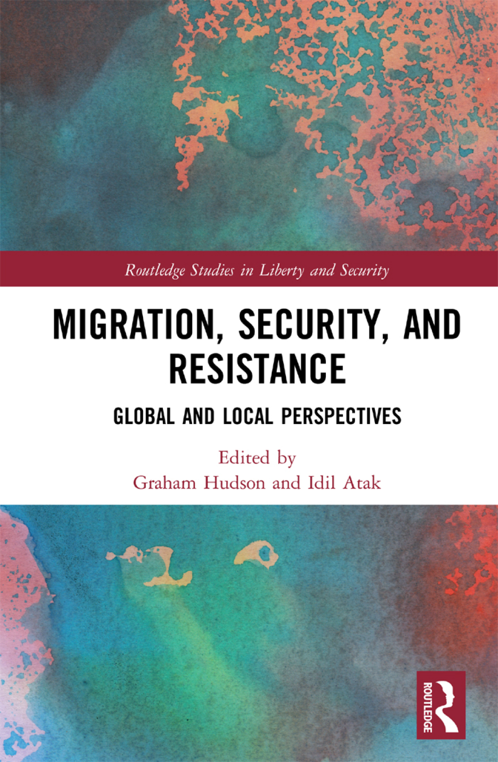 Migration, Security, and Resistance Global and Local Perspectives 1st Edition â€“ PDF/EPUB Version Downloadable