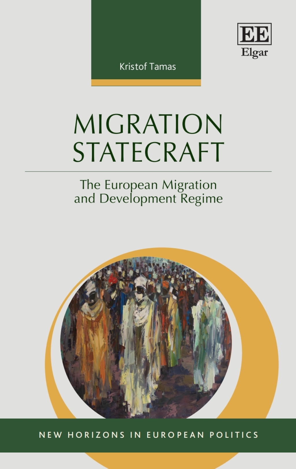 Migration Statecraft The European Migration and Development Regime 1st Edition â€“ PDF/EPUB Version Downloadable