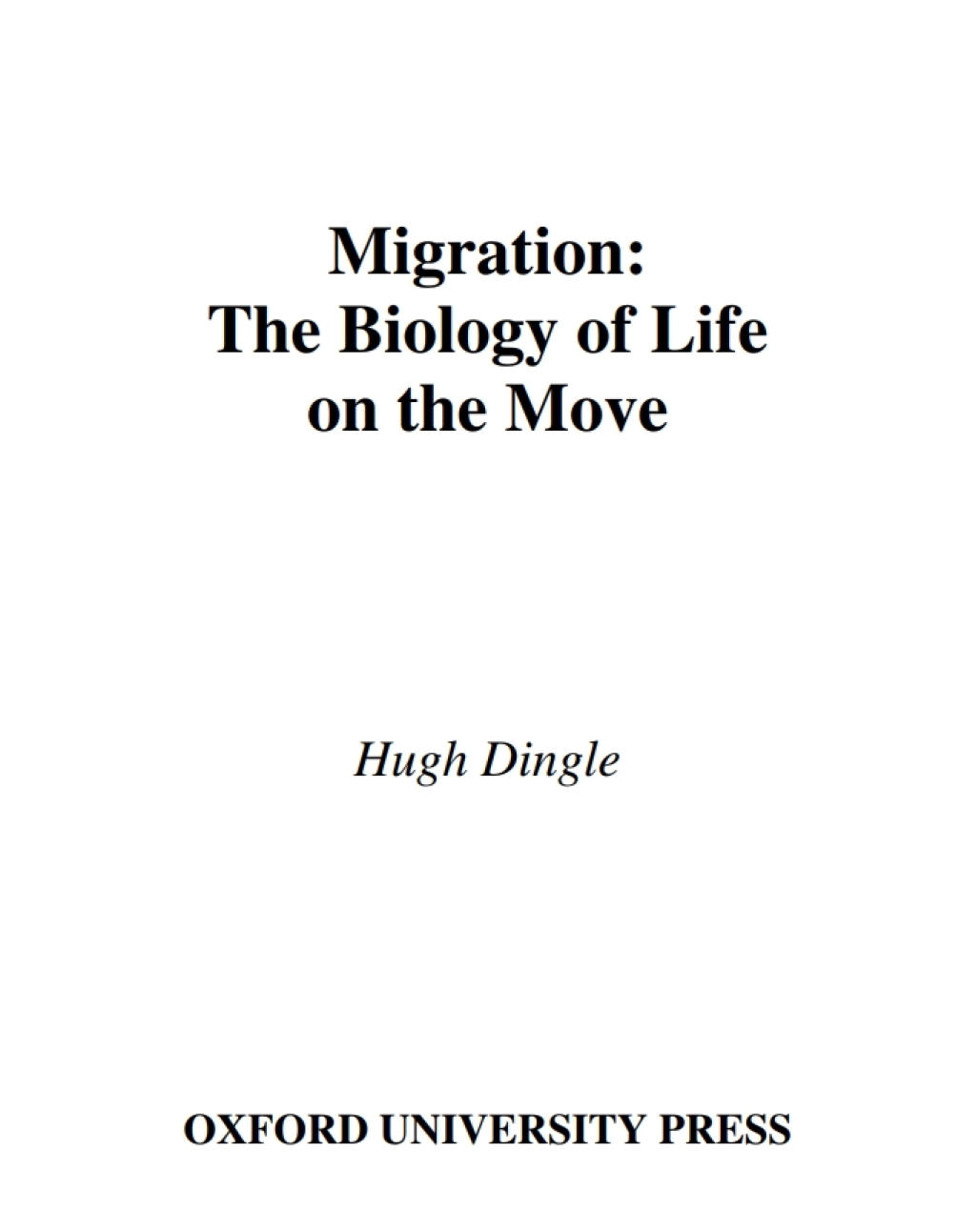 Migration The Biology of Life on the Move  â€“ PDF/EPUB Version Downloadable