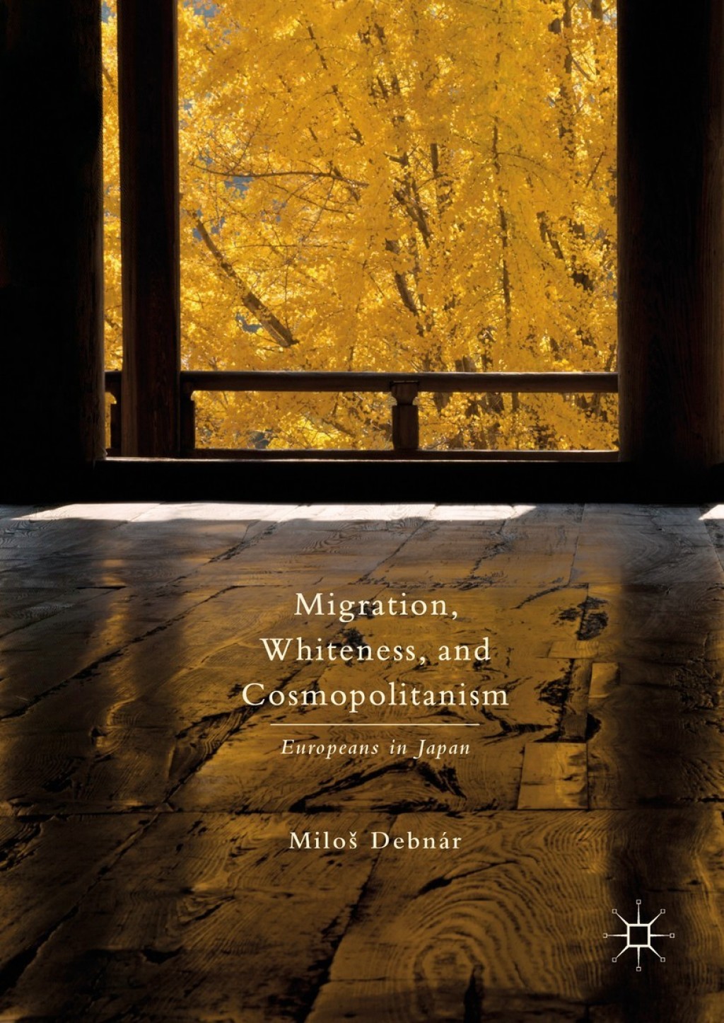 Migration, Whiteness, and Cosmopolitanism Europeans in Japan  â€“ PDF/EPUB Version Downloadable