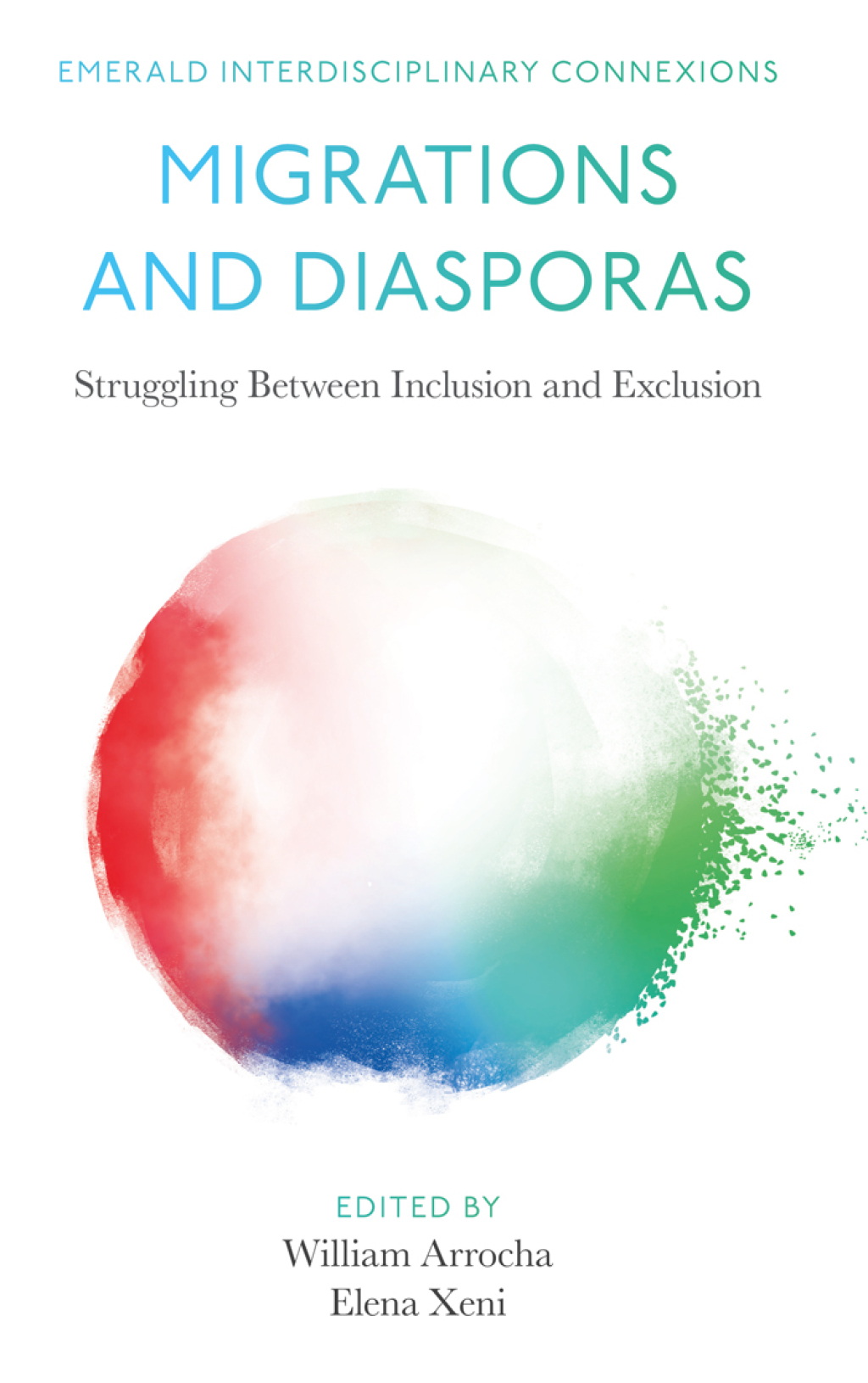Migrations and Diasporas Struggling Between Inclusion and Exclusion  â€“ PDF/EPUB Version Downloadable