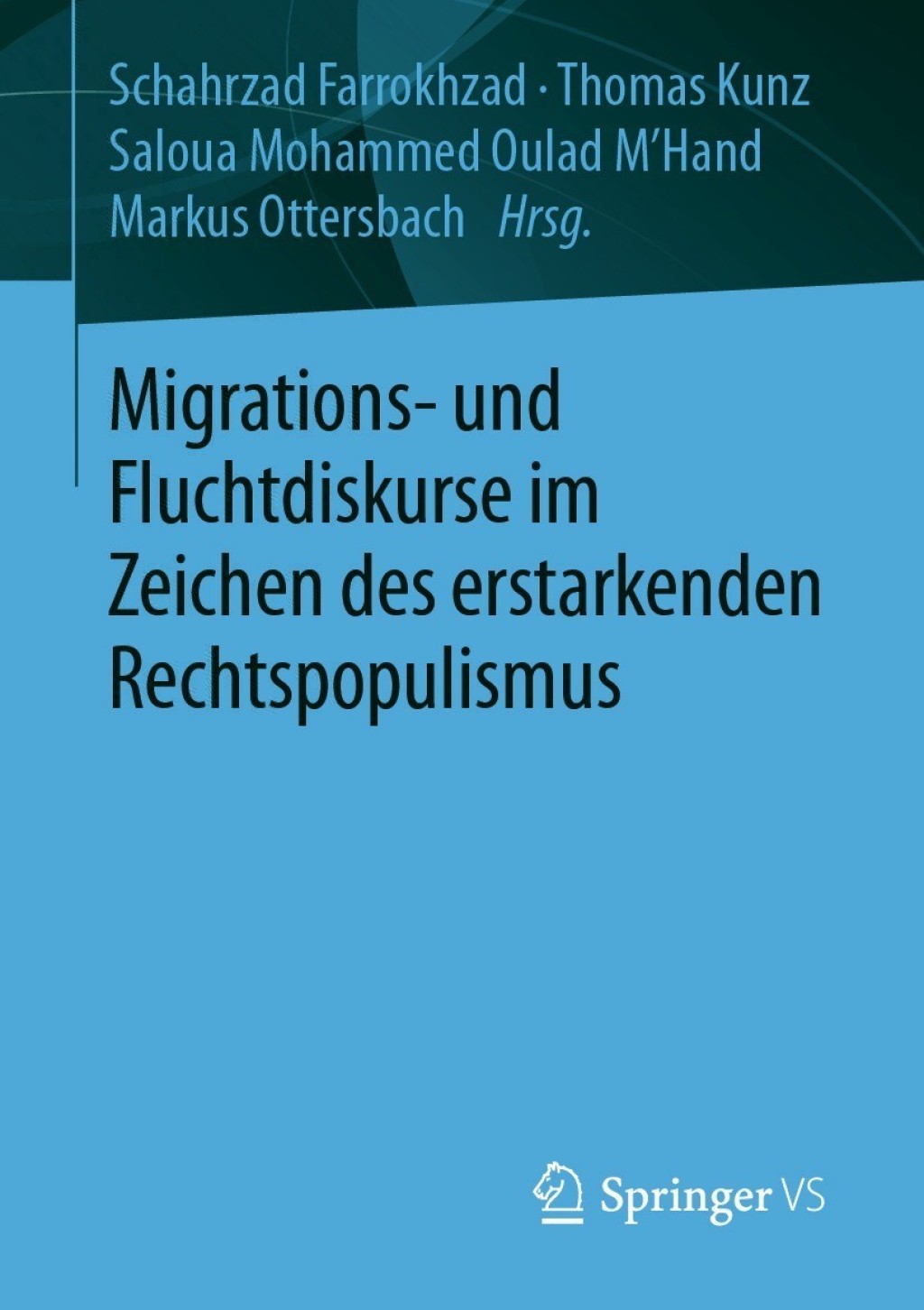 Migrations- und Fluchtdiskurse im Zeichen des erstarkenden Rechtspopulismus  â€“ PDF/EPUB Version Downloadable