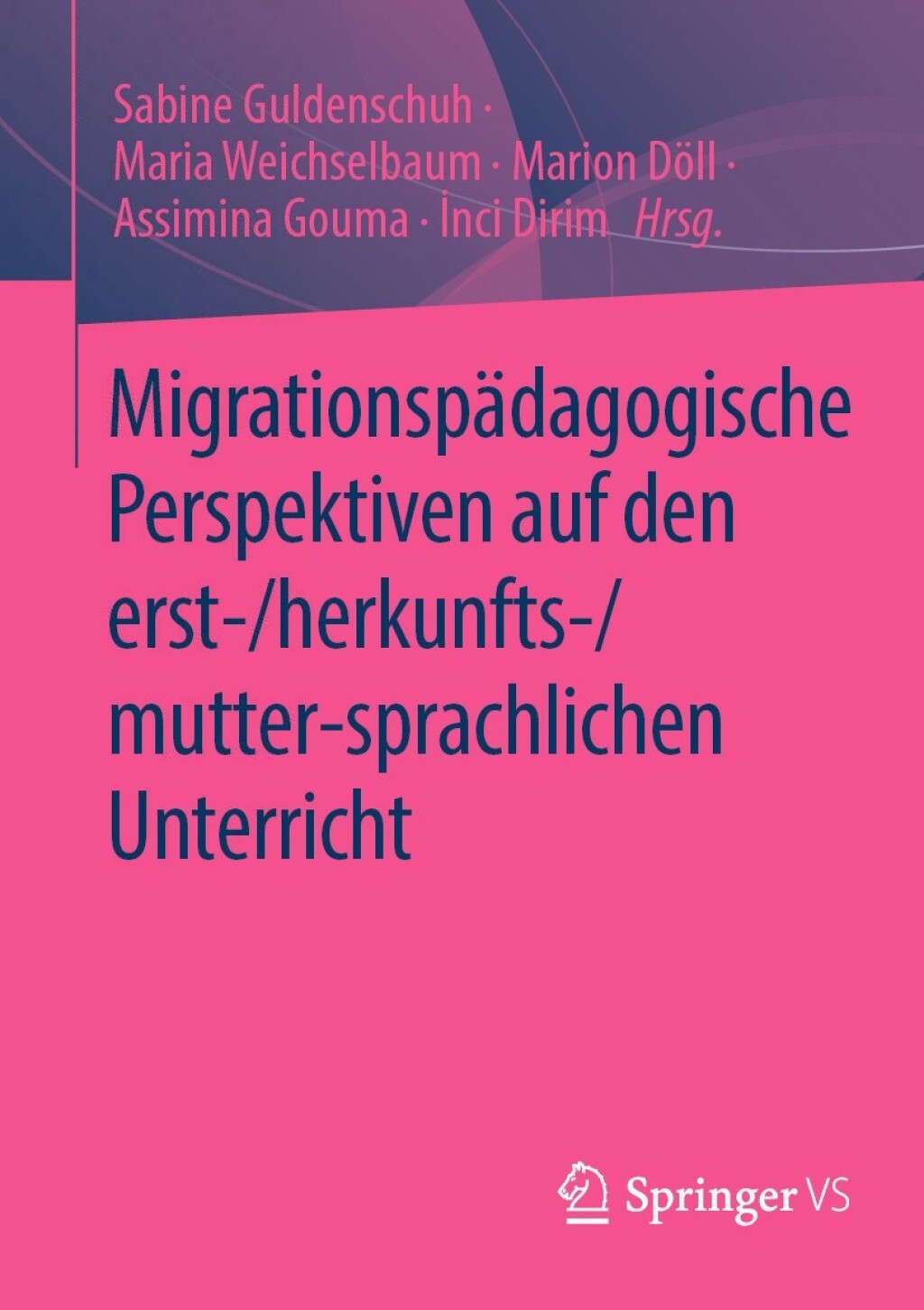 MigrationspÃ¤dagogische Perspektiven auf den erst-/herkunfts-/mutter-sprachlichen Unterricht  â€“ PDF/EPUB Version Downloadable