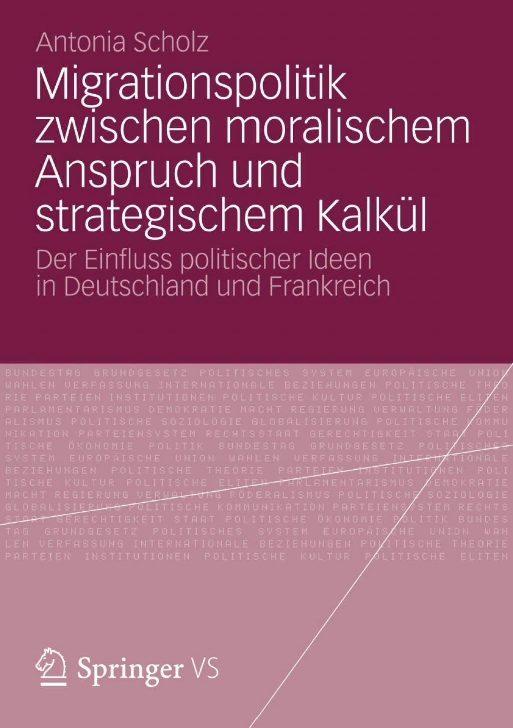 Migrationspolitik zwischen moralischem Anspruch und strategischem KalkÃ¼l Der Einfluss politischer Ideen in Deutschland und Frankreich  â€“ PDF/EPUB Version Downloadable