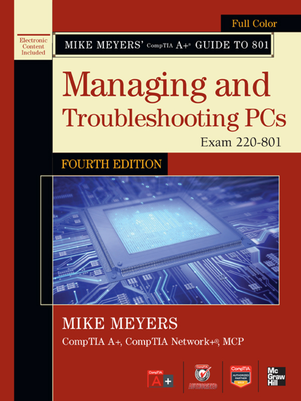 Mike Meyers' CompTIA A+ Guide to 801 Managing and Troubleshooting PCs, Fourth Edition (Exam 220-801) 4th Edition â€“ PDF/EPUB Version Downloadable