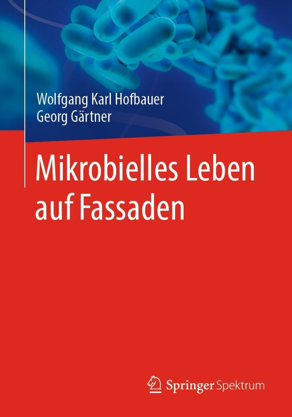 Mikrobielles Leben auf Fassaden  â€“ PDF/EPUB Version Downloadable