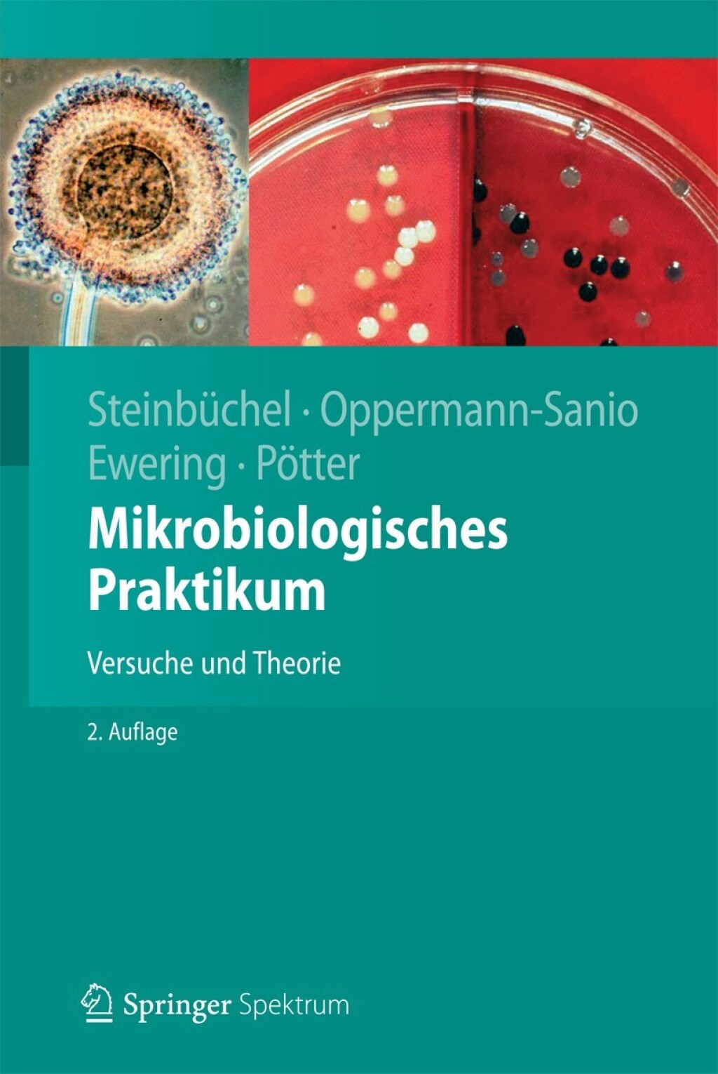 Mikrobiologisches Praktikum Versuche und Theorie 2nd Edition â€“ PDF/EPUB Version Downloadable