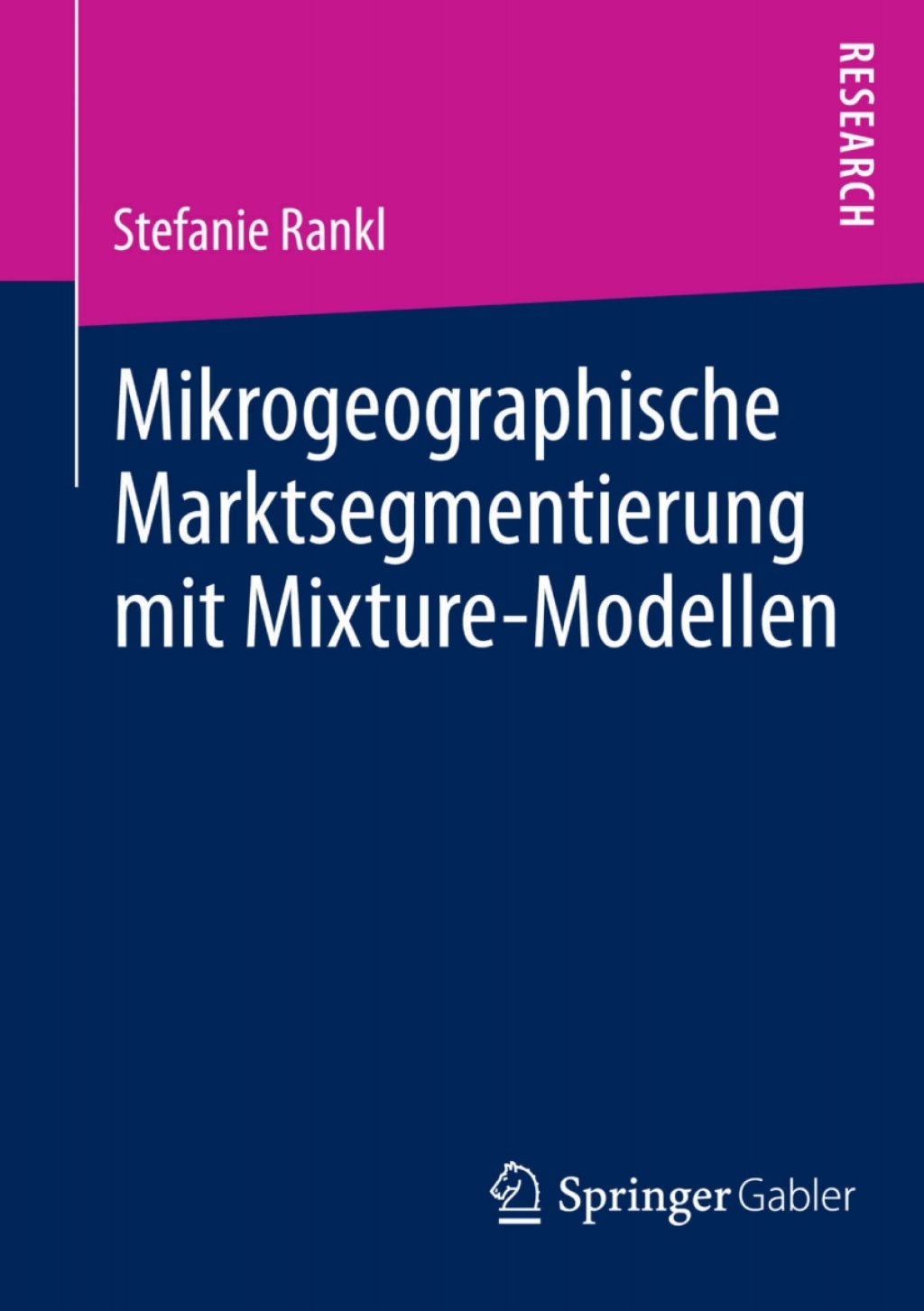 Mikrogeographische Marktsegmentierung mit Mixture-Modellen  â€“ PDF/EPUB Version Downloadable