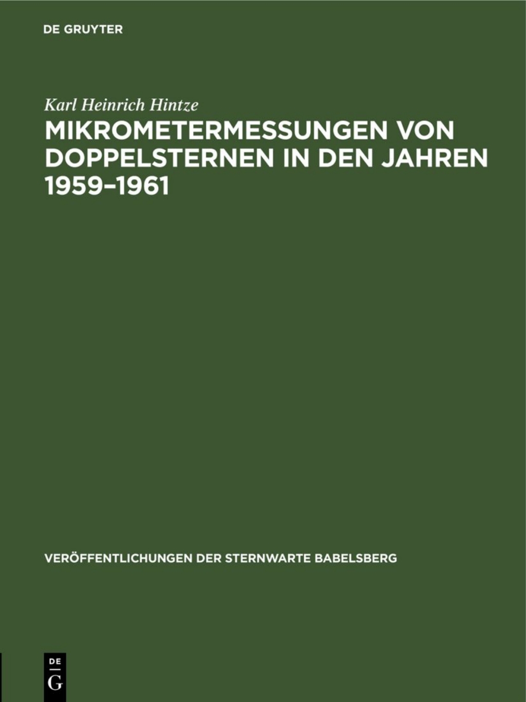Mikrometermessungen von Doppelsternen in den Jahren 1959â€“1961 1st Edition â€“ PDF/EPUB Version Downloadable