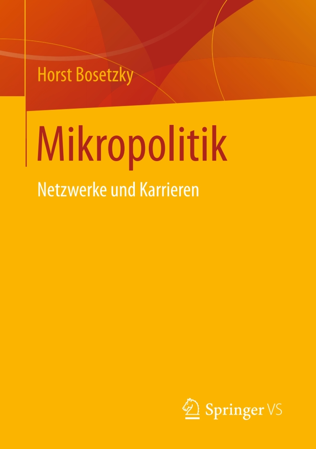 Mikropolitik Netzwerke und Karrieren  â€“ PDF/EPUB Version Downloadable