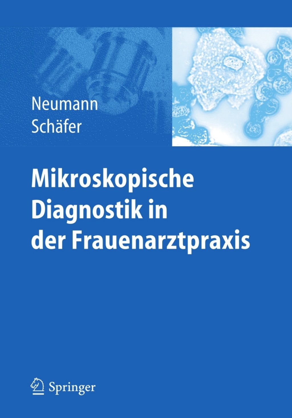 Mikroskopische Diagnostik in der Frauenarztpraxis  â€“ PDF/EPUB Version Downloadable