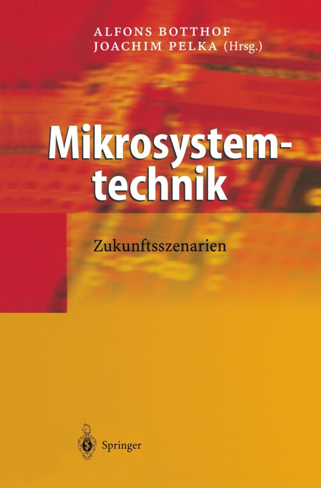 Mikrosystemtechnik Zukunftsszenarien 1st Edition â€“ PDF/EPUB Version Downloadable