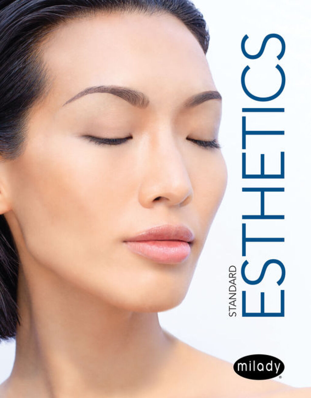 Milady Standard Foundations with Standard Esthetics: Fundamentals 1st Edition â€“ PDF/EPUB Version Downloadable