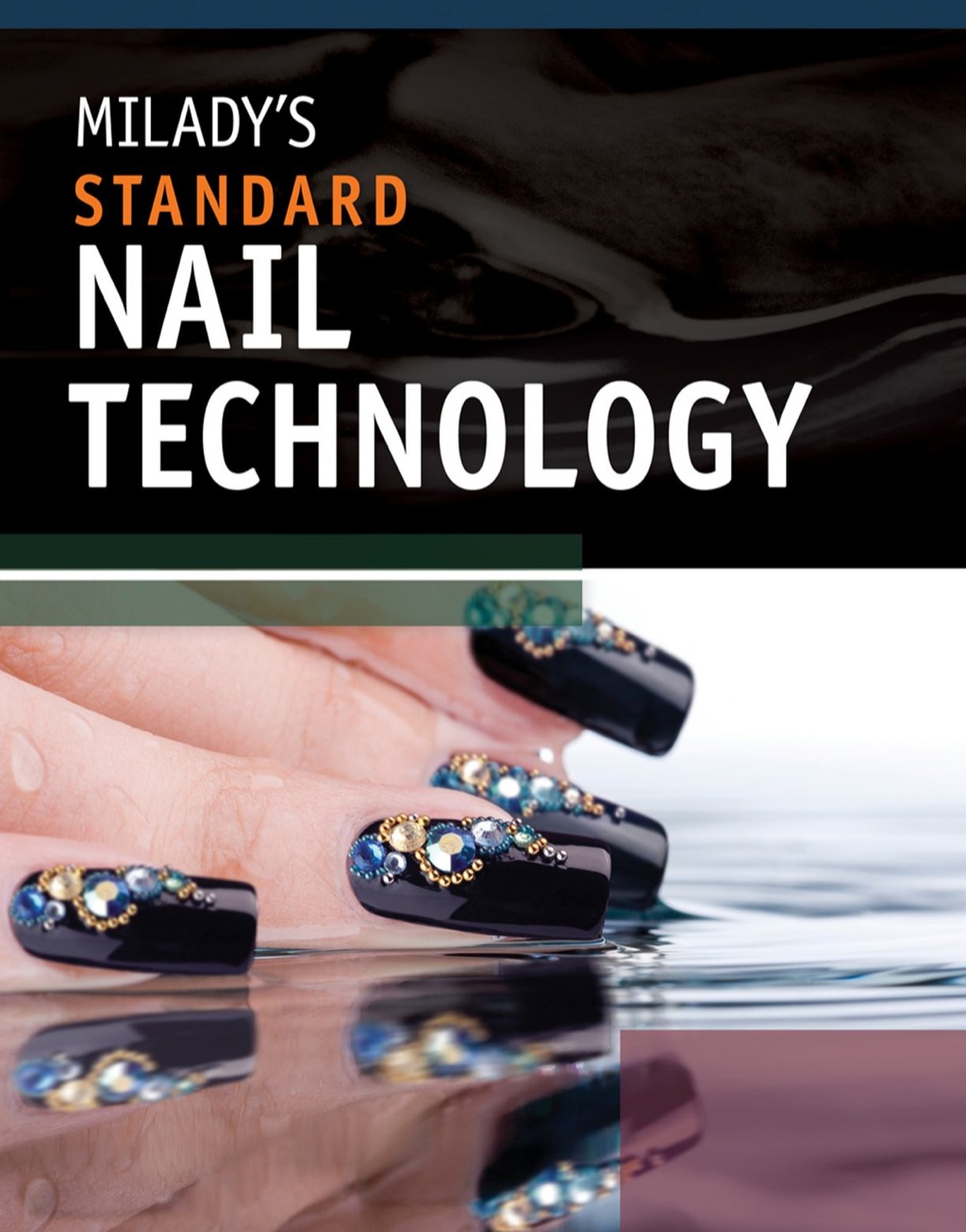 Milady's Standard Nail Technology 6th Edition â€“ PDF/EPUB Version Downloadable