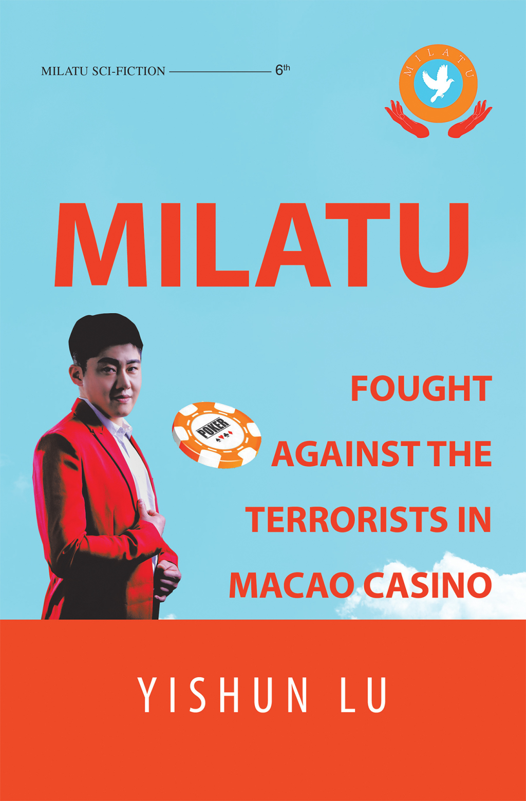 Milatu Fought Against the Terrorists in Macao Casino  â€“ PDF/EPUB Version Downloadable