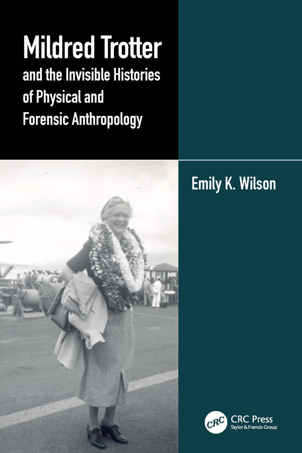 Mildred Trotter and the Invisible Histories of Physical and Forensic Anthropology 1st Edition â€“ PDF/EPUB Version Downloadable
