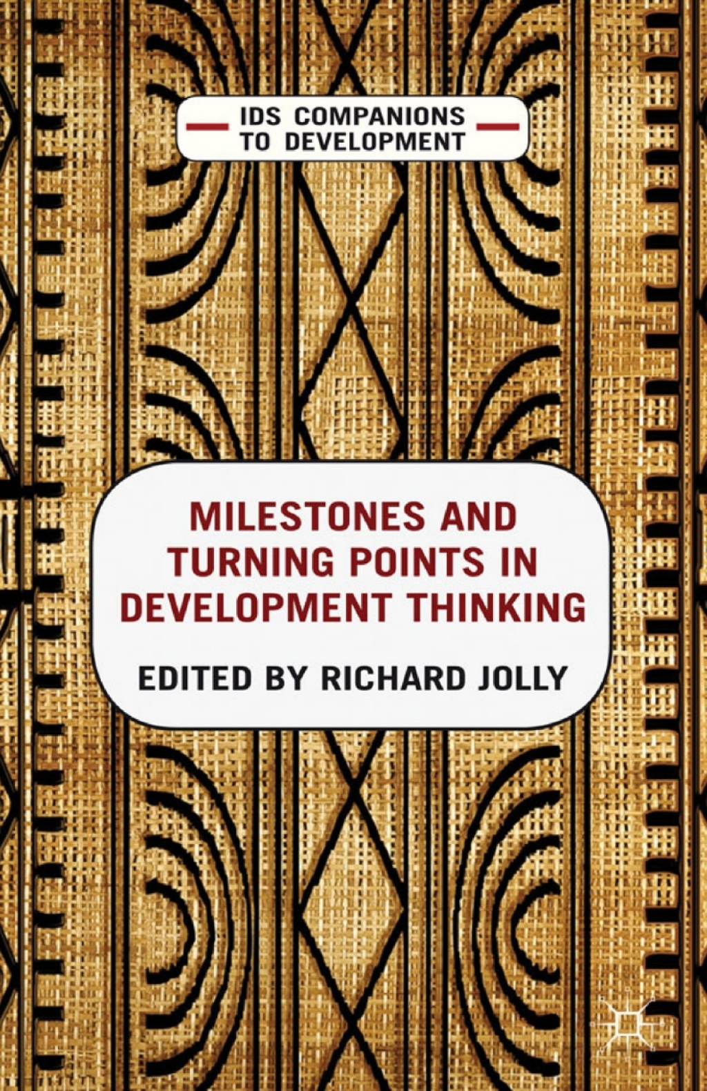 Milestones and Turning Points in Development Thinking  â€“ PDF/EPUB Version Downloadable