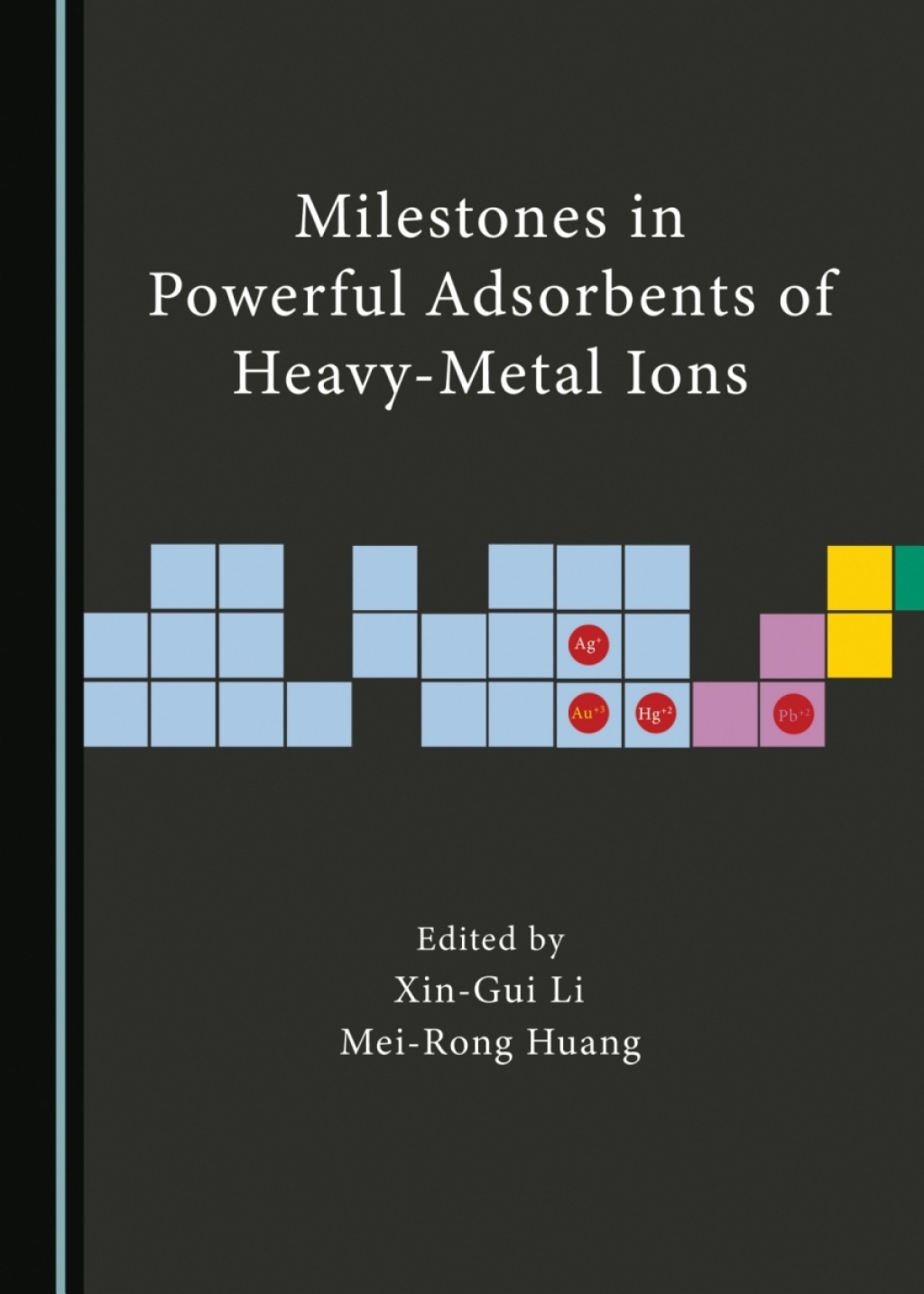 Milestones in Powerful Adsorbents of Heavy-Metal Ions 1st Edition â€“ PDF/EPUB Version Downloadable