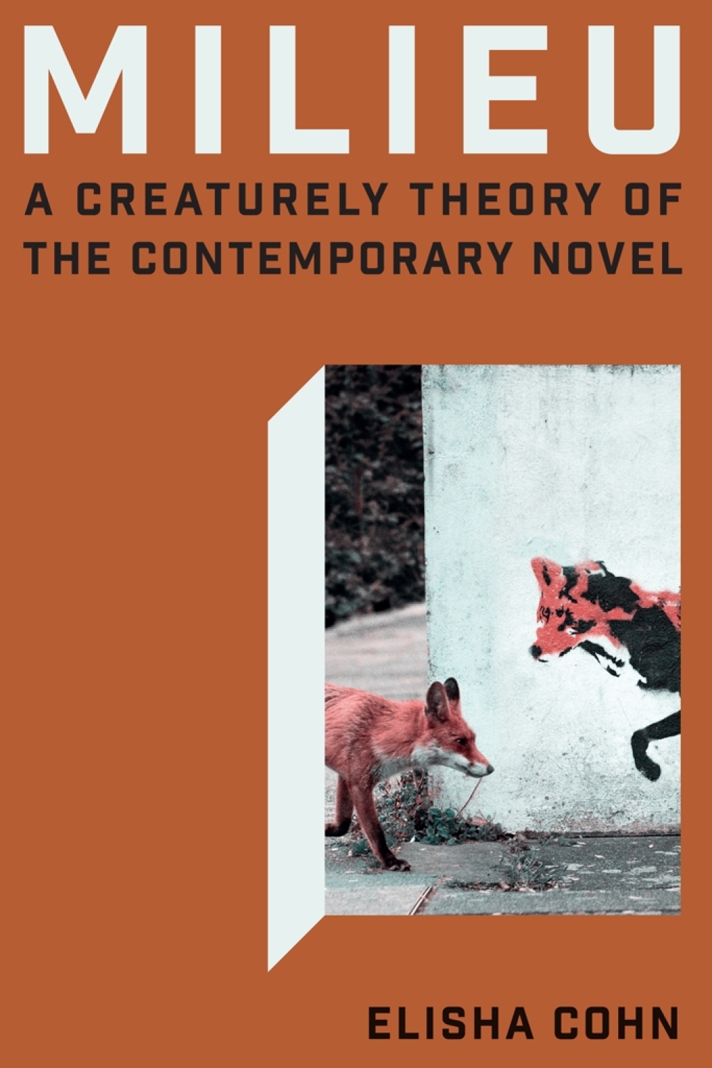Milieu A Creaturely Theory of the Contemporary Novel 1st Edition â€“ PDF/EPUB Version Downloadable