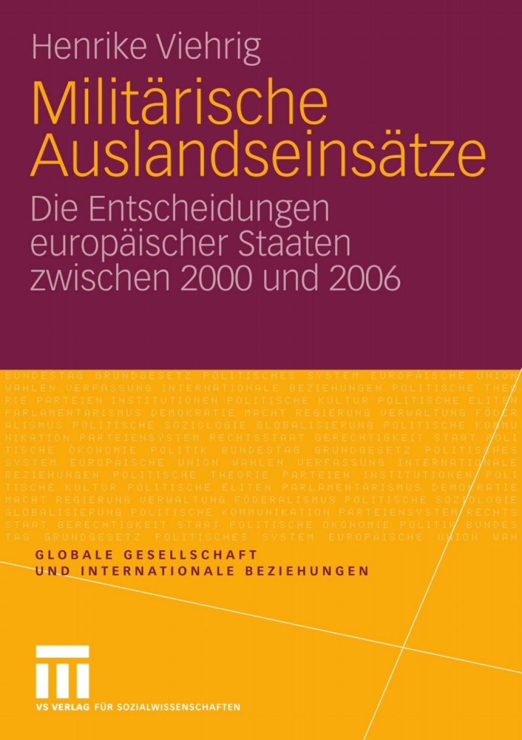 MilitÃ¤rische AuslandseinsÃ¤tze Die Entscheidungen europÃ¤ischer Staaten zwischen 2000 und 2006  â€“ PDF/EPUB Version Downloadable
