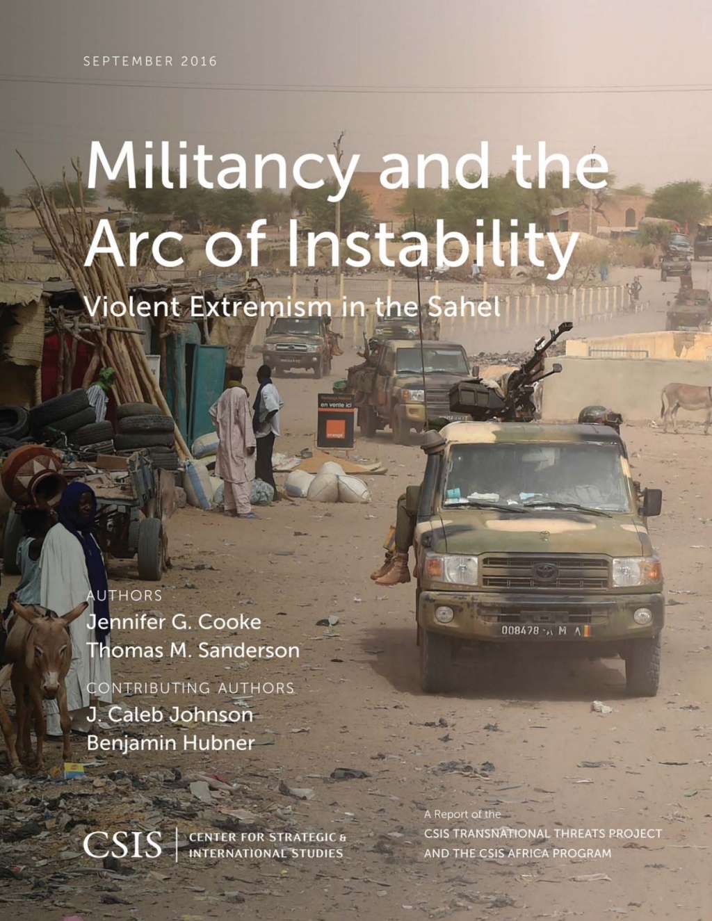 Militancy and the Arc of Instability Violent Extremism in the Sahel 1st Edition â€“ PDF/EPUB Version Downloadable