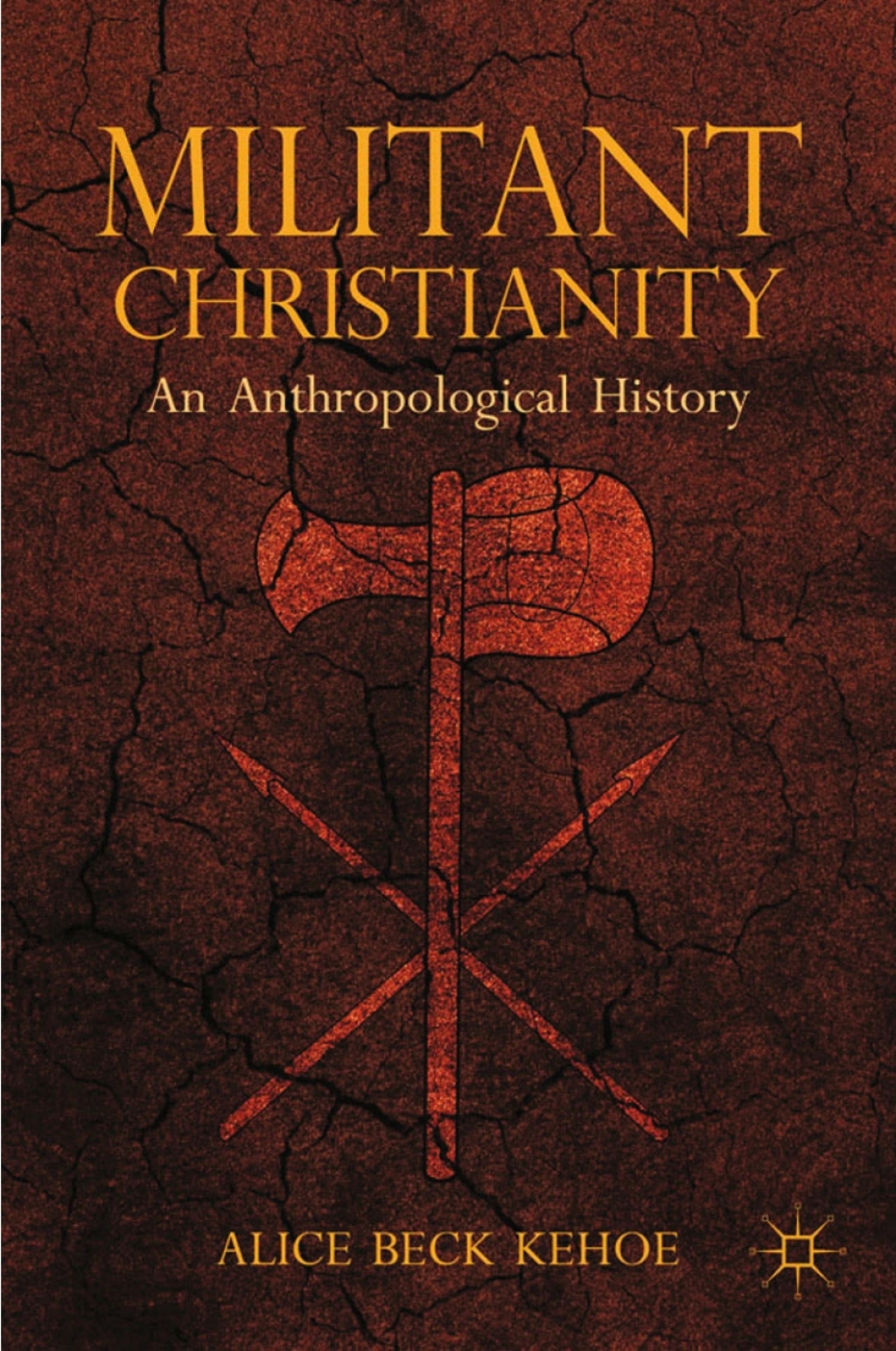 Militant Christianity An Anthropological History  â€“ PDF/EPUB Version Downloadable