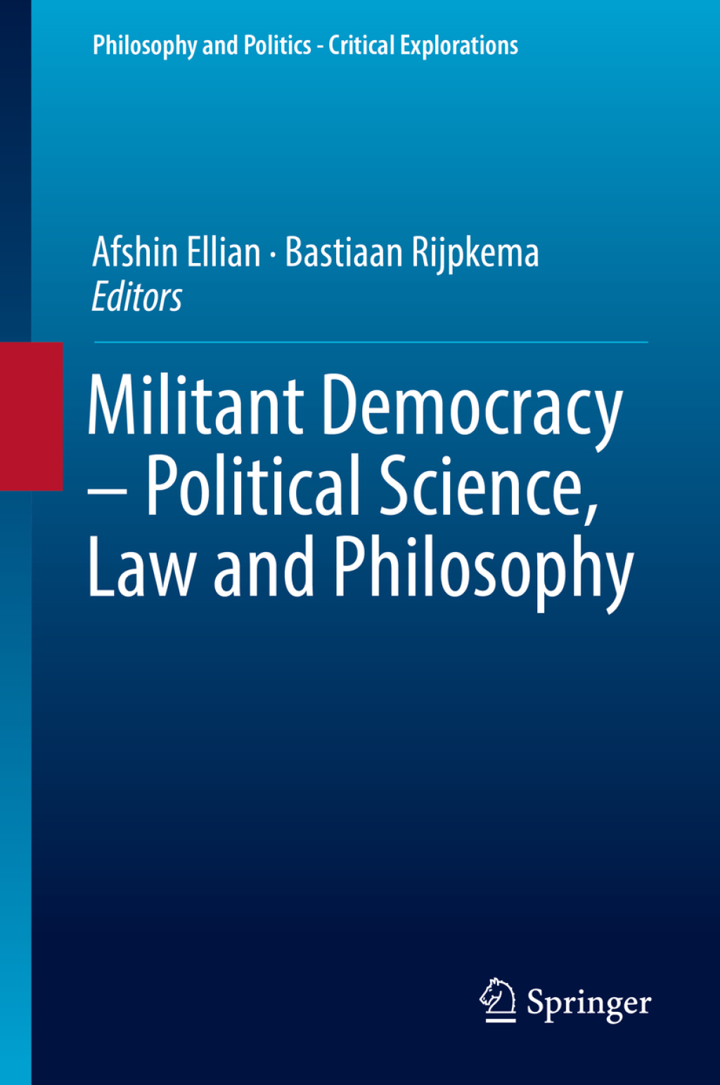 Militant Democracy â€“ Political Science, Law and Philosophy  â€“ PDF/EPUB Version Downloadable