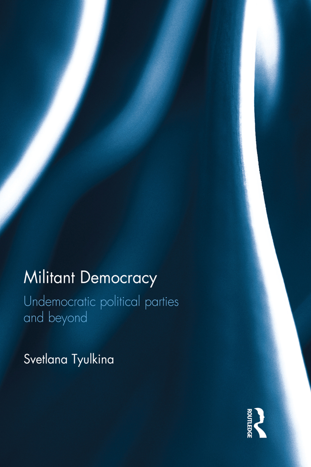 Militant Democracy Undemocratic Political Parties and Beyond 1st Edition â€“ PDF/EPUB Version Downloadable