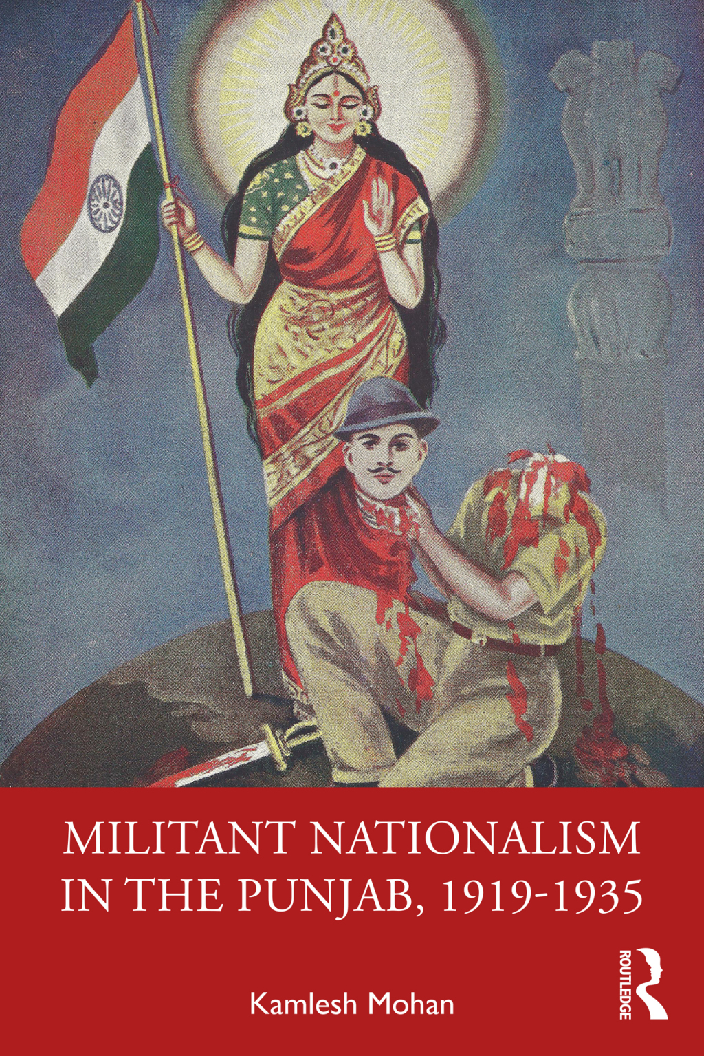 Militant Nationalism in The Punjab, 1919â€“1935 Interweaving Region and Nation 1st Edition â€“ PDF/EPUB Version Downloadable