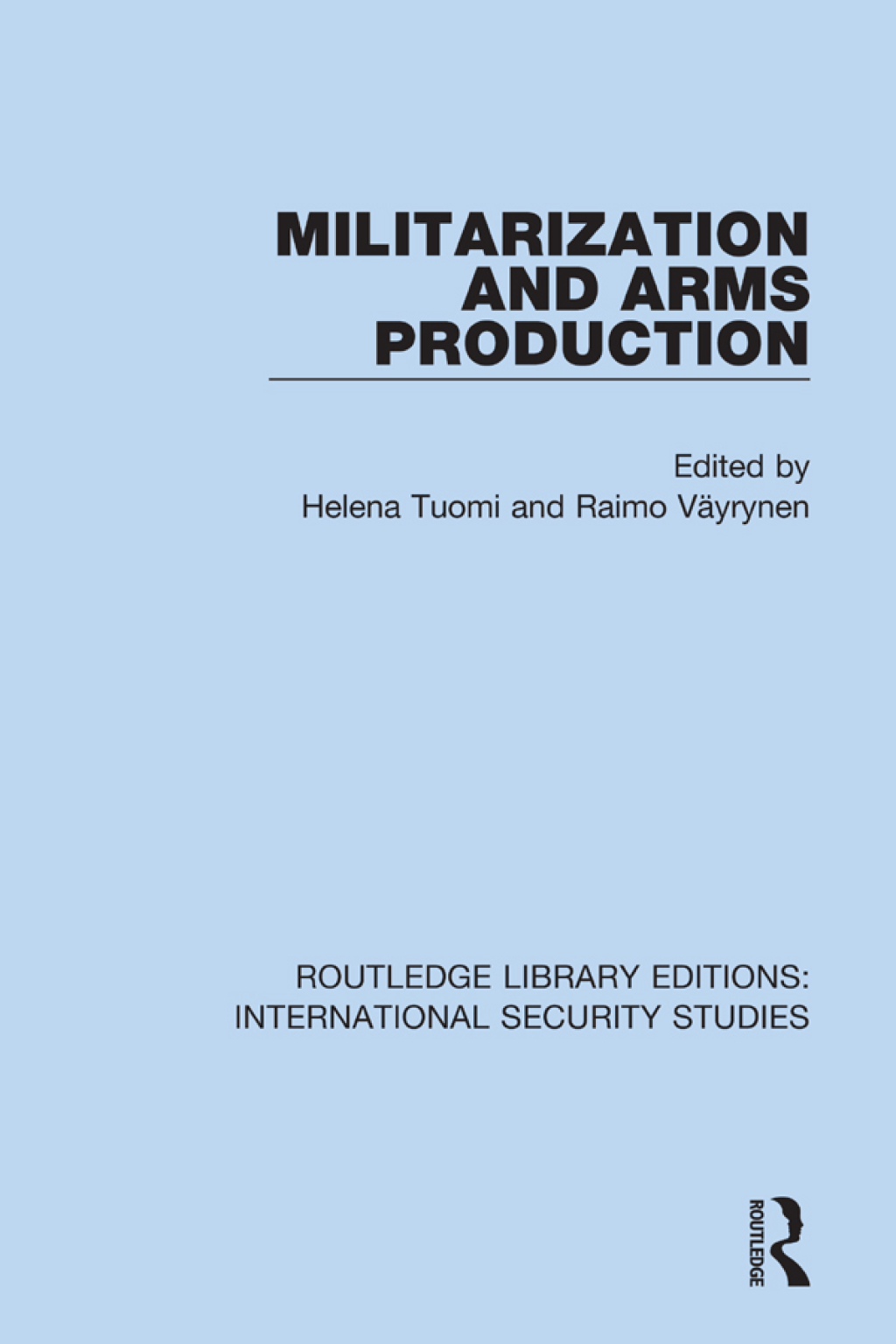 Militarization and Arms Production 1st Edition â€“ PDF/EPUB Version Downloadable