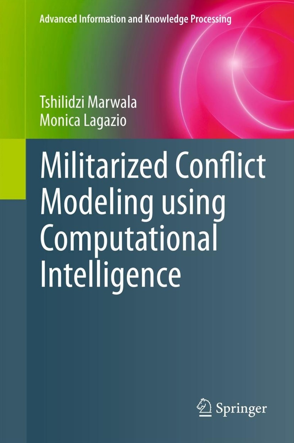Militarized Conflict Modeling Using Computational Intelligence  â€“ PDF/EPUB Version Downloadable