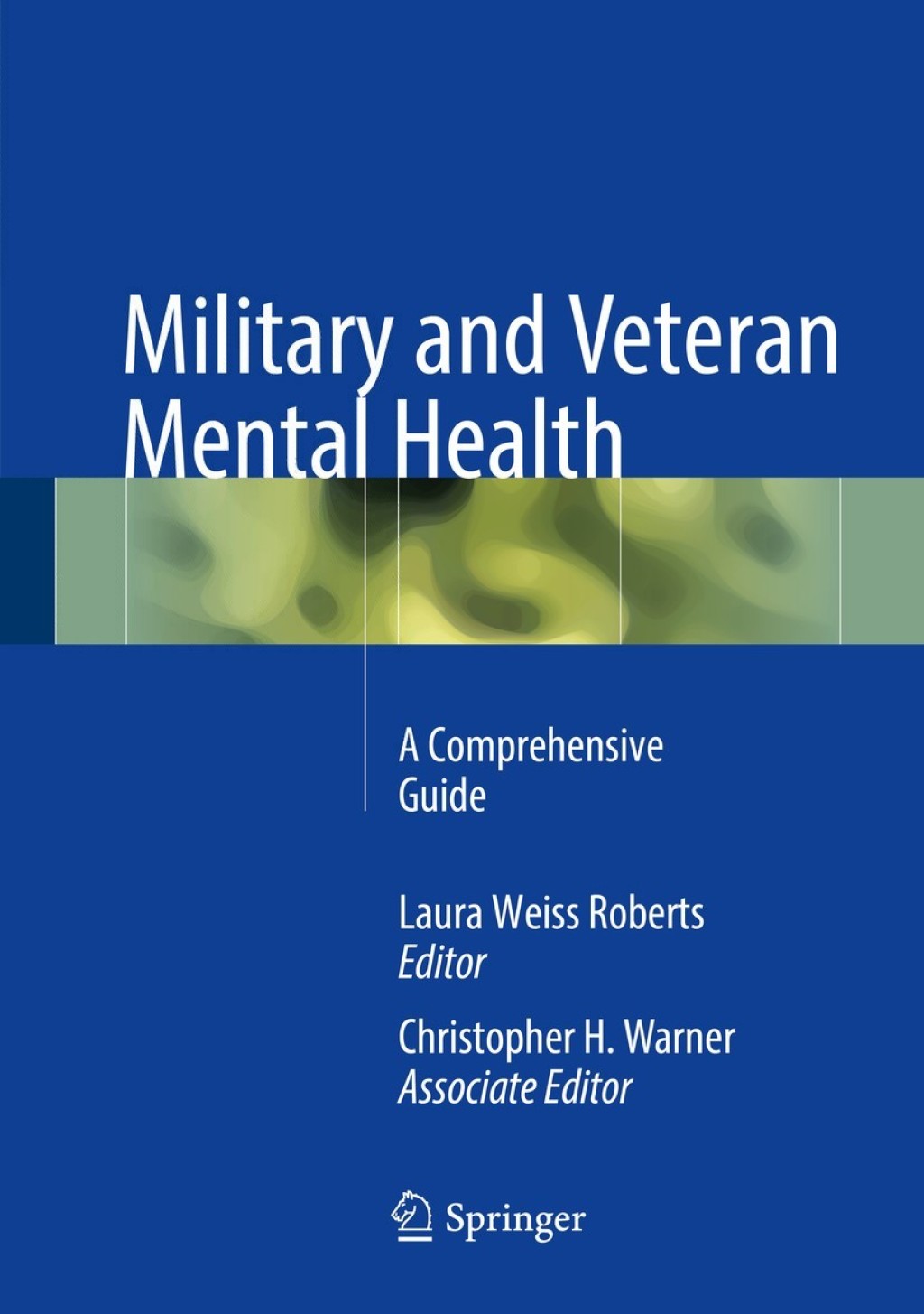 Military and Veteran Mental Health A Comprehensive Guide  â€“ PDF/EPUB Version Downloadable