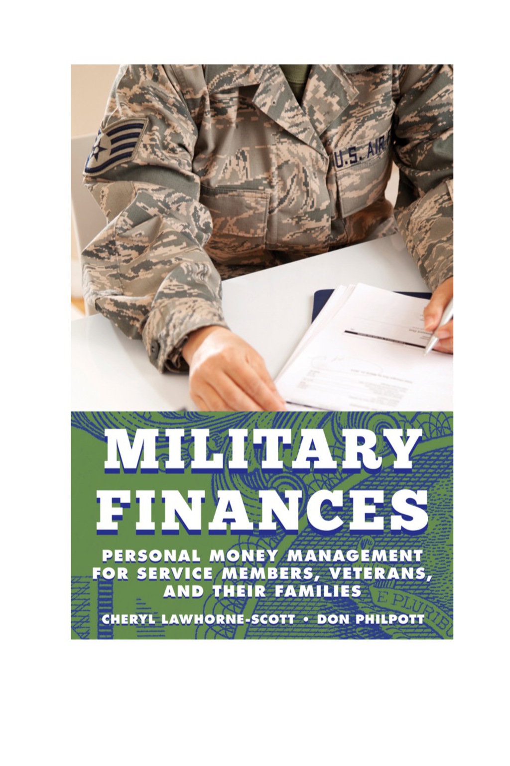 Military Finances Personal Money Management for Service Members, Veterans, and Their Families - (PDF/EPUB Version)