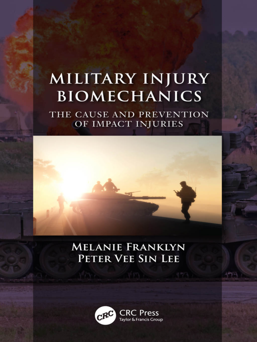 Military Injury Biomechanics The Cause and Prevention of Impact Injuries 1st Edition â€“ PDF/EPUB Version Downloadable