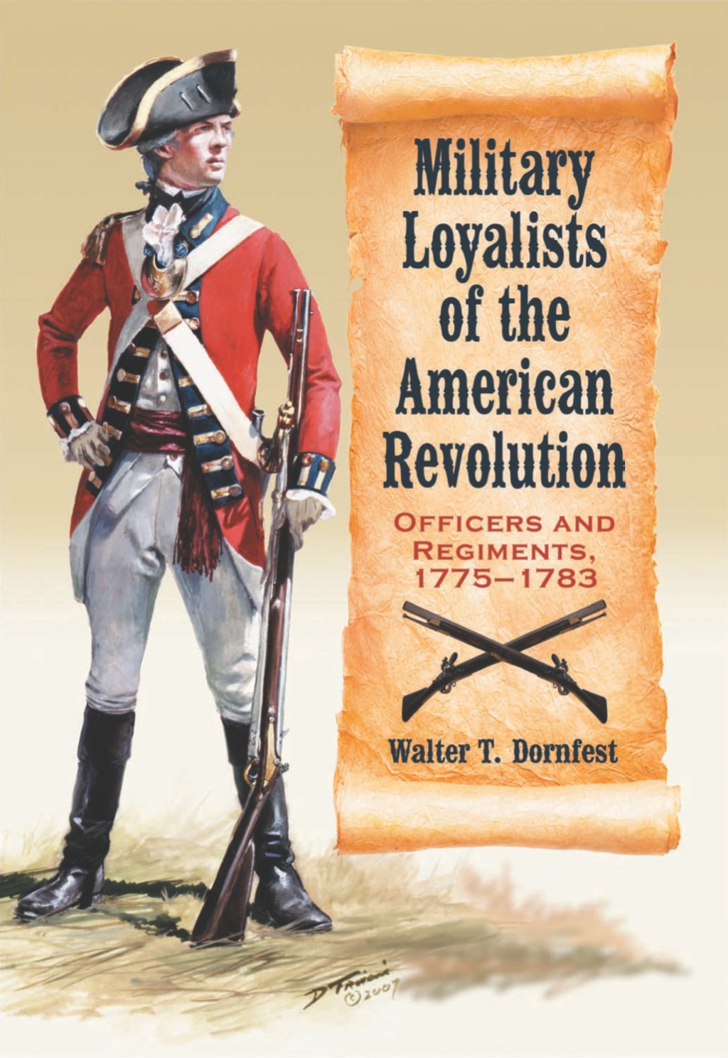 Military Loyalists of the American Revolution: Officers and Regiments, 1775-1783  â€“ PDF/EPUB Version Downloadable