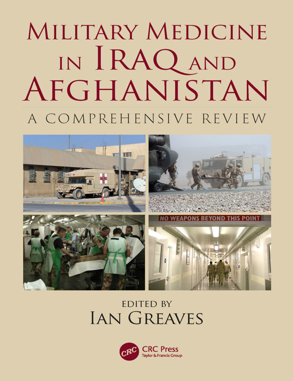 Military Medicine in Iraq and Afghanistan A Comprehensive Review 1st Edition â€“ PDF/EPUB Version Downloadable