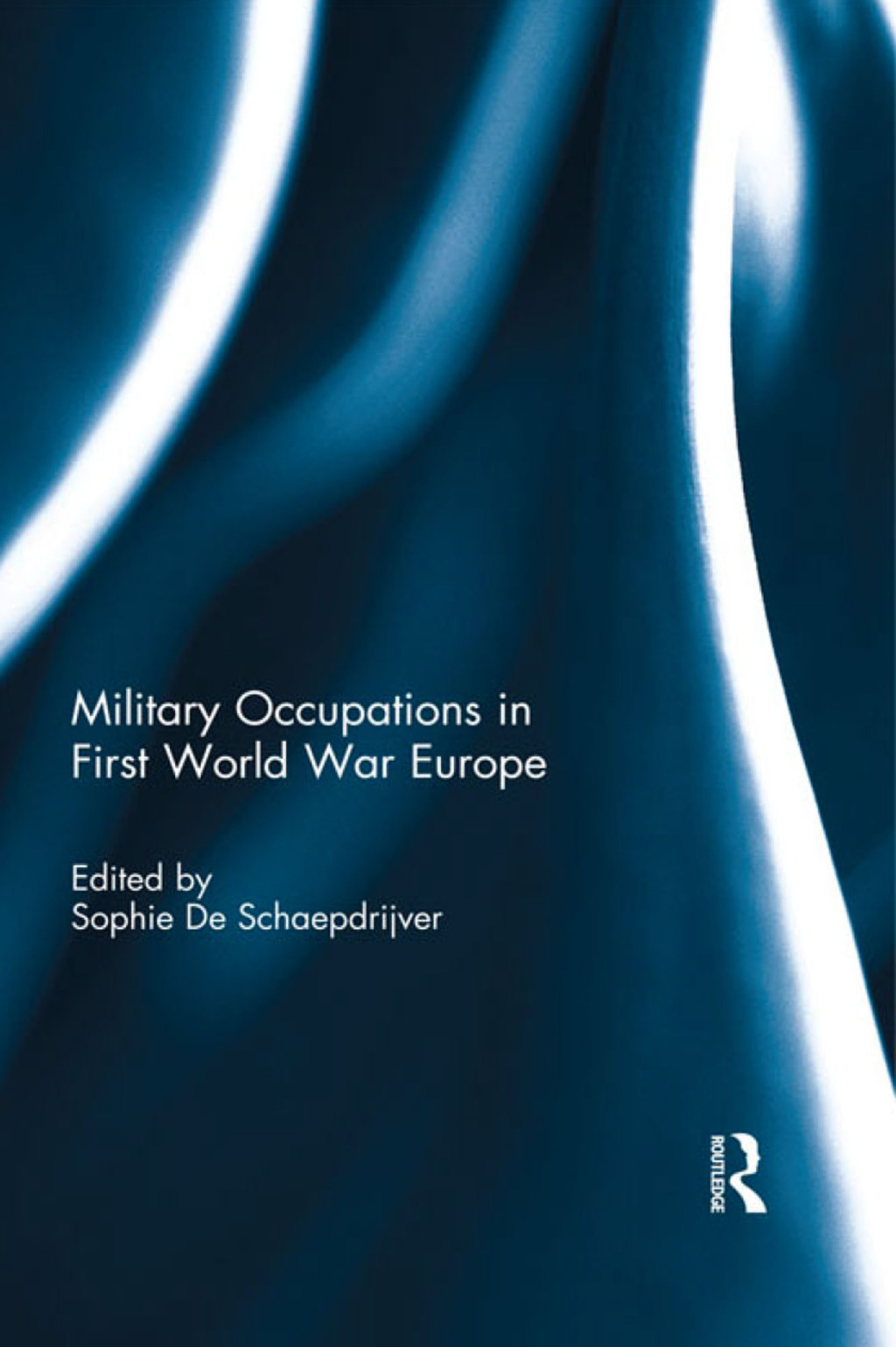 Military Occupations in First World War Europe 1st Edition â€“ PDF/EPUB Version Downloadable
