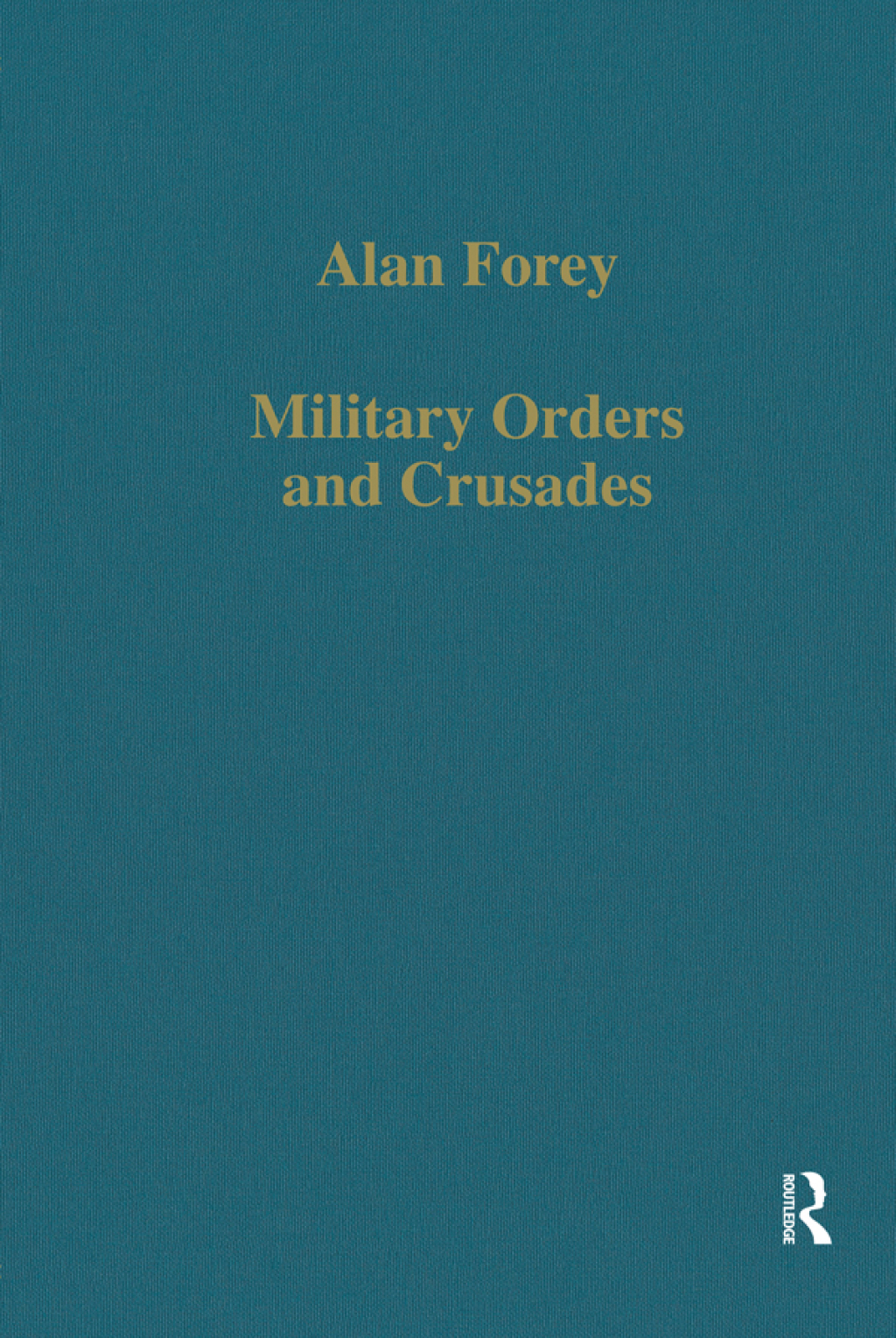 Military Orders and Crusades 1st Edition â€“ PDF/EPUB Version Downloadable