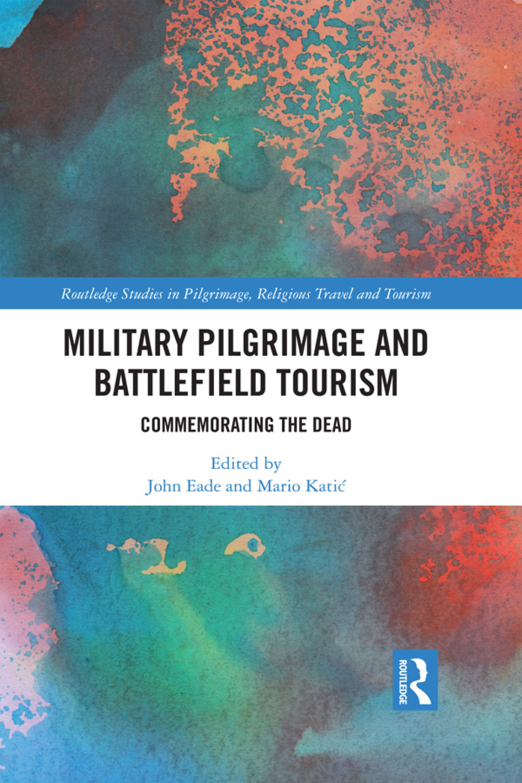 Military Pilgrimage and Battlefield Tourism Commemorating the Dead 1st Edition â€“ PDF/EPUB Version Downloadable