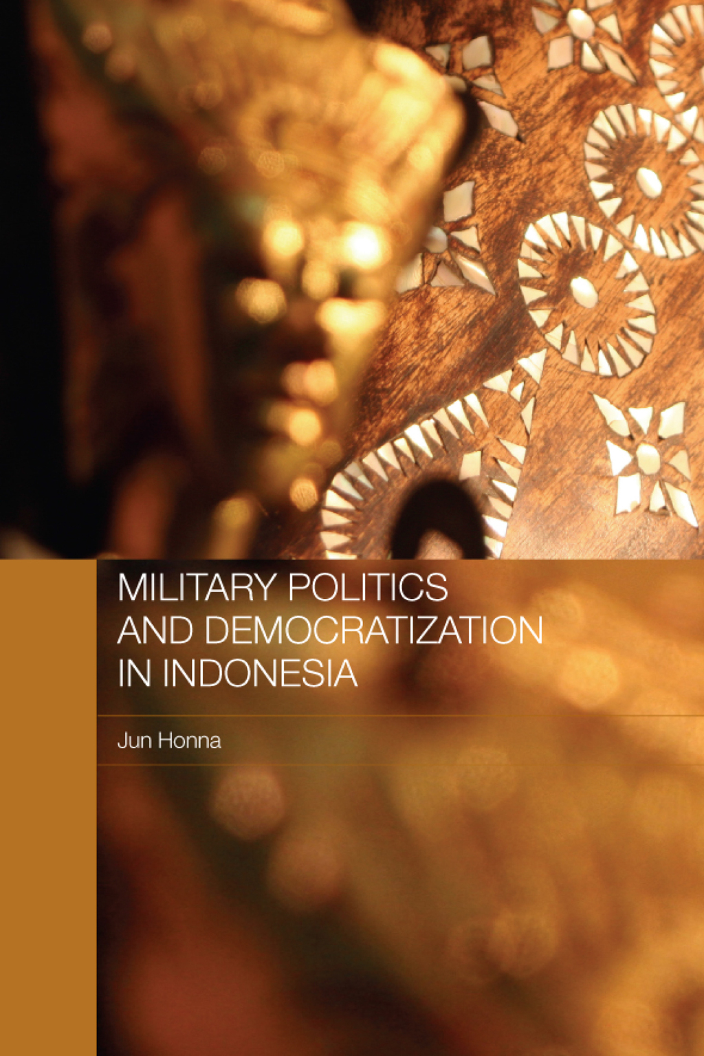 Military Politics and Democratization in Indonesia 1st Edition â€“ PDF/EPUB Version Downloadable