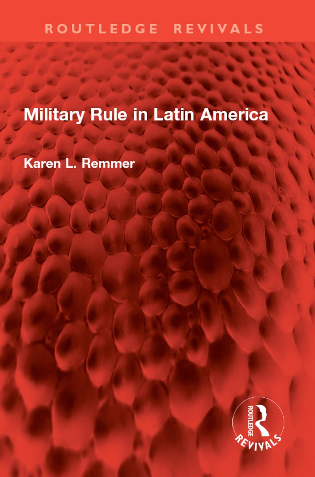 Military Rule in Latin America 1st Edition â€“ PDF/EPUB Version Downloadable