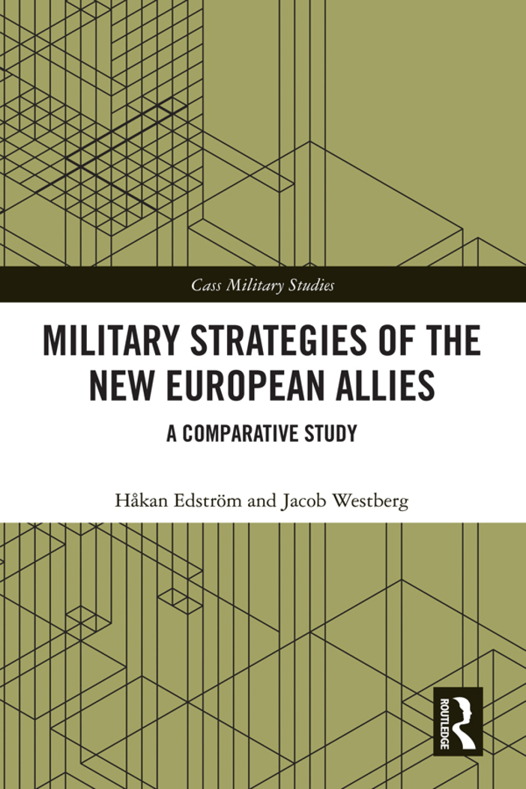 Military Strategies of the New European Allies A Comparative Study 1st Edition â€“ PDF/EPUB Version Downloadable