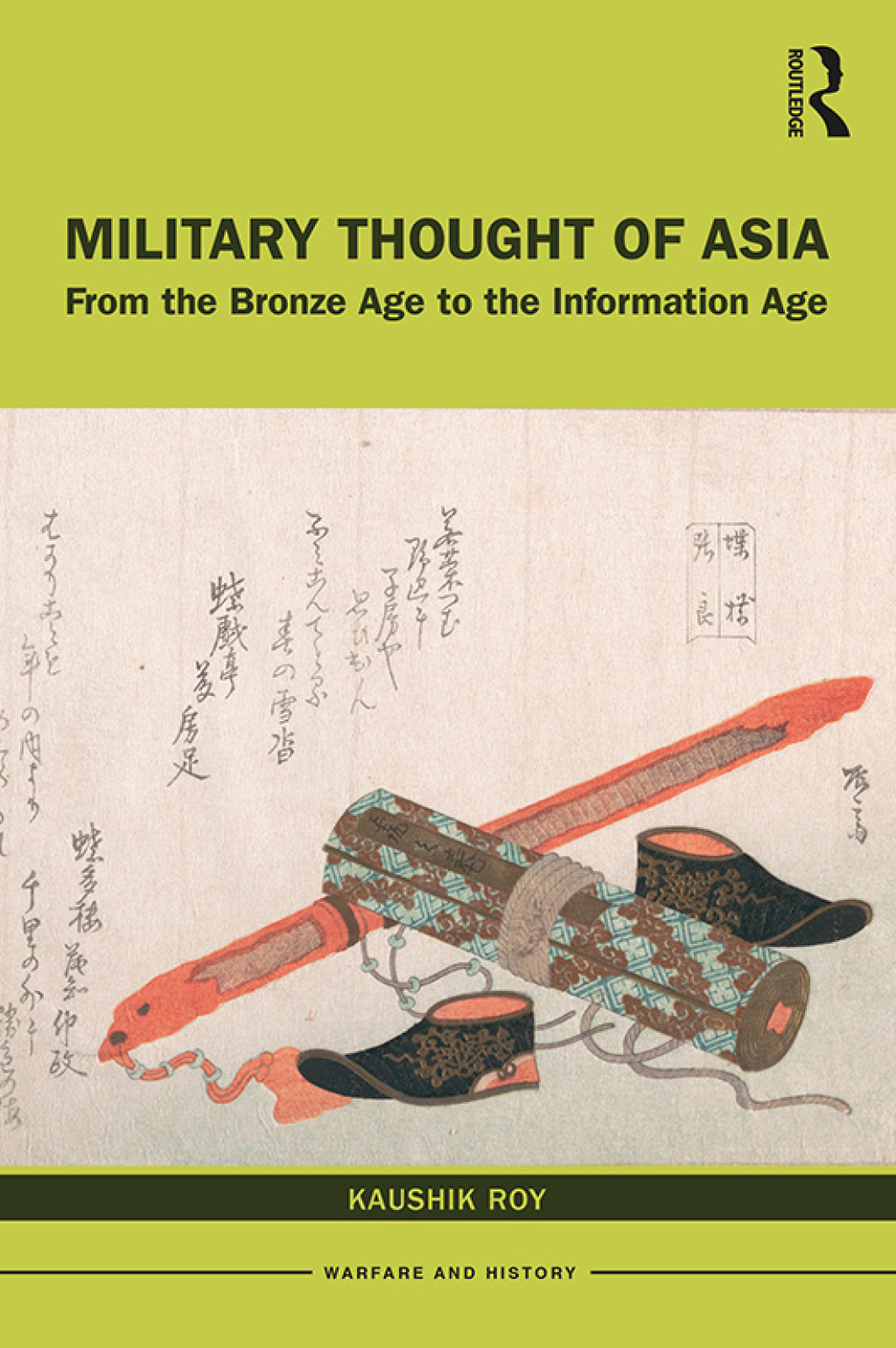 Military Thought of Asia From the Bronze Age to the Information Age 1st Edition â€“ PDF/EPUB Version Downloadable