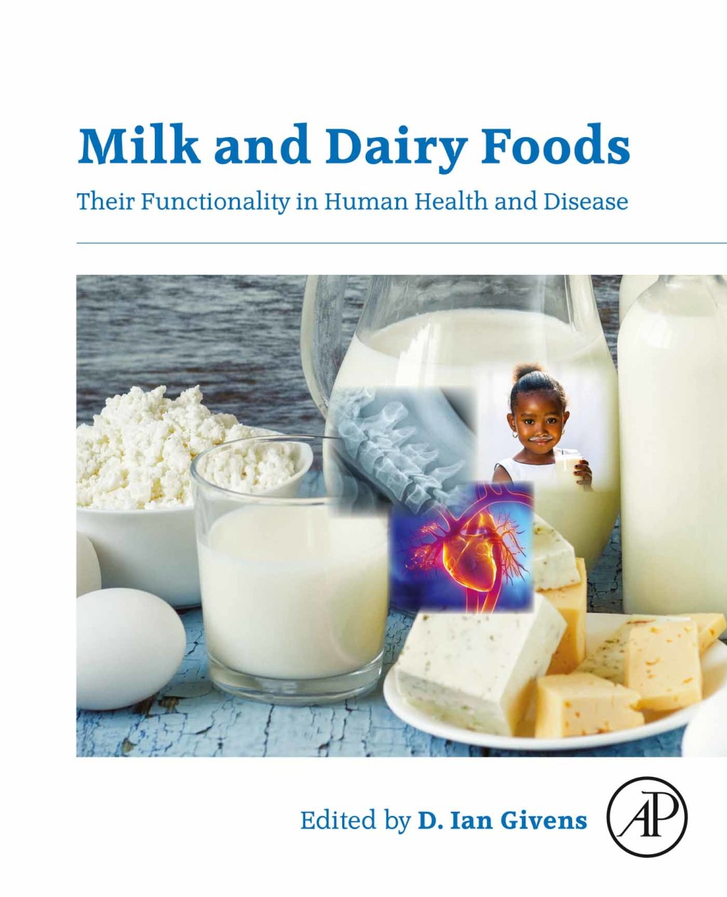 Milk and Dairy Foods Their Functionality in Human Health and Disease 1st Edition â€“ PDF/EPUB Version Downloadable