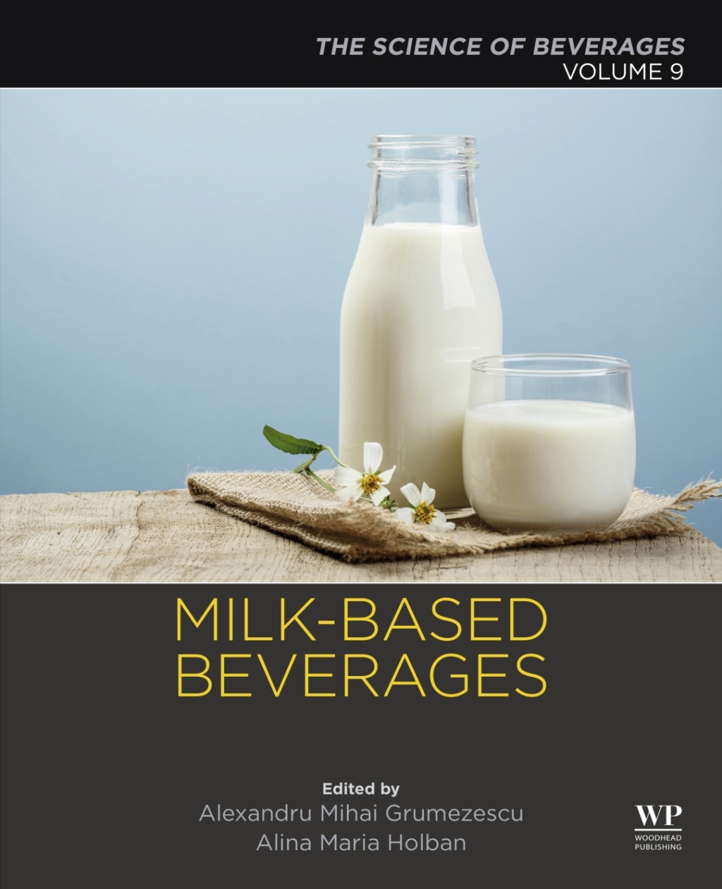 Milk-Based Beverages Volume 9: The Science of Beverages  â€“ PDF/EPUB Version Downloadable