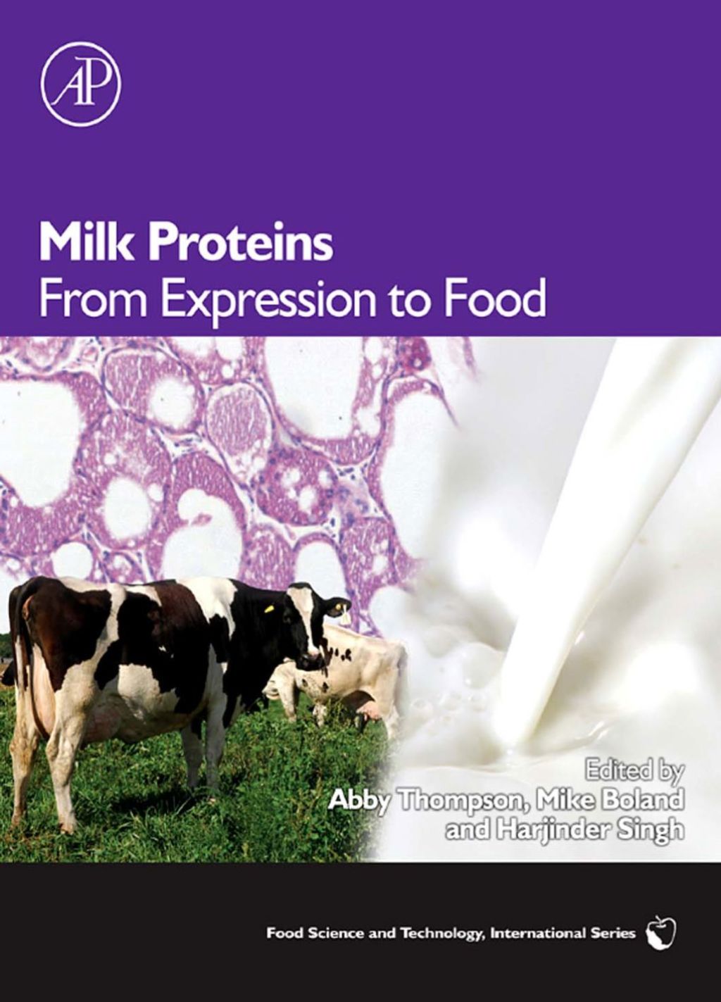 Milk Proteins: From Expression to Food  â€“ PDF/EPUB Version Downloadable