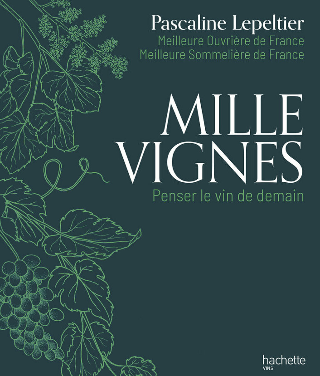 Mille vignes Penser le vin de demain  â€“ PDF/EPUB Version Downloadable