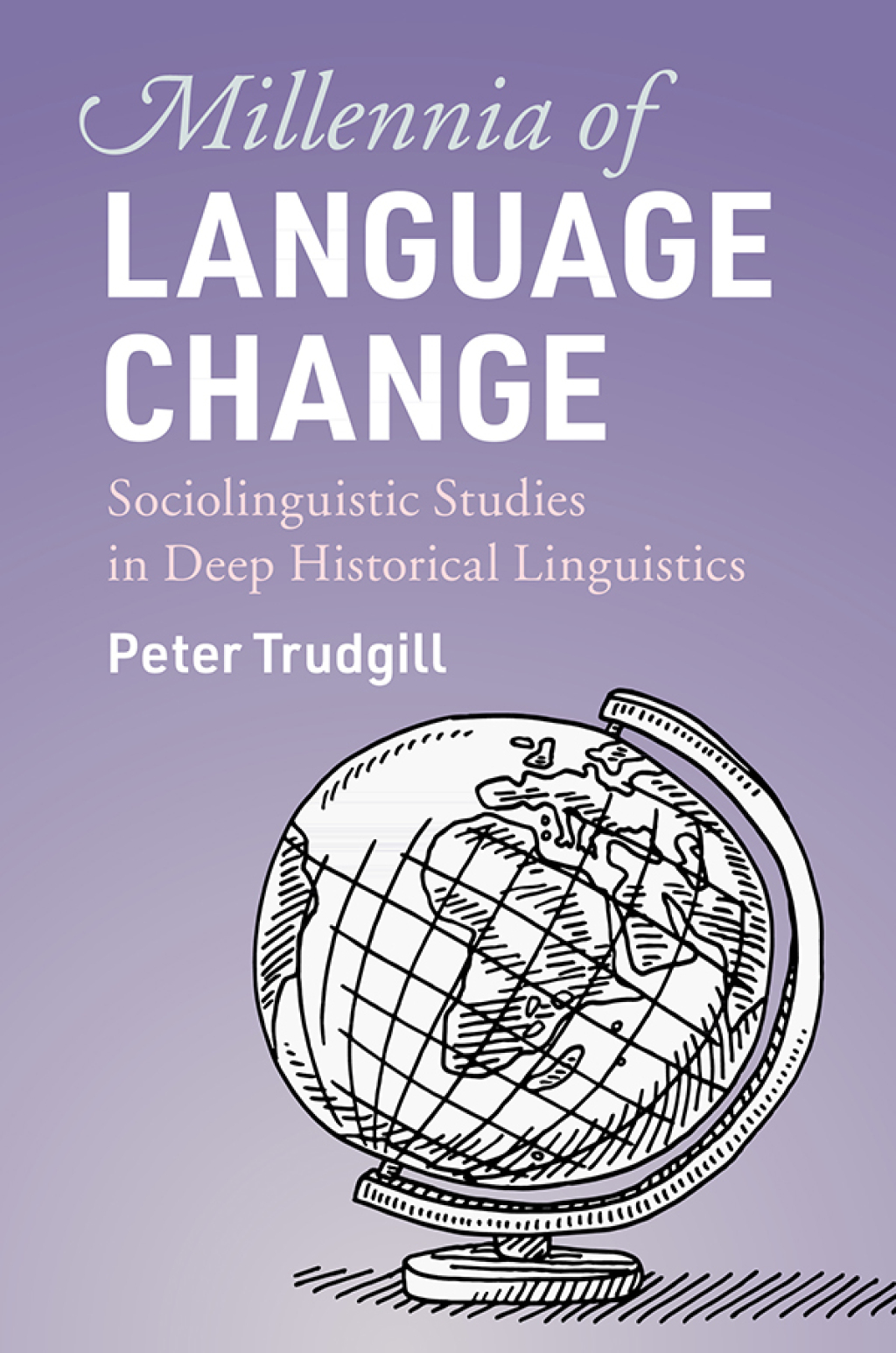 Millennia of Language Change Sociolinguistic Studies in Deep Historical Linguistics  â€“ PDF/EPUB Version Downloadable